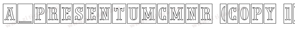 a_PresentumCmNr (COPY 1)字体转换